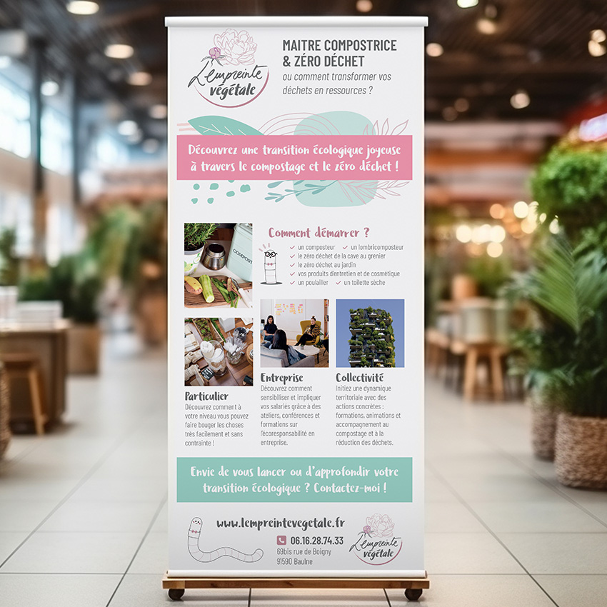 Création & Impression Roll-up / Kakémono L'Empreinte végétale - CT'Réalisations